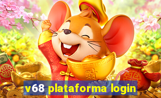 v68 plataforma login